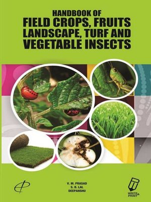 cover image of Handbook of Field Crops, Fruits, Landscape, Turf and Vegetable Insects